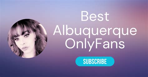 The Top Albuquerque Onlyfans Accounts of 2024